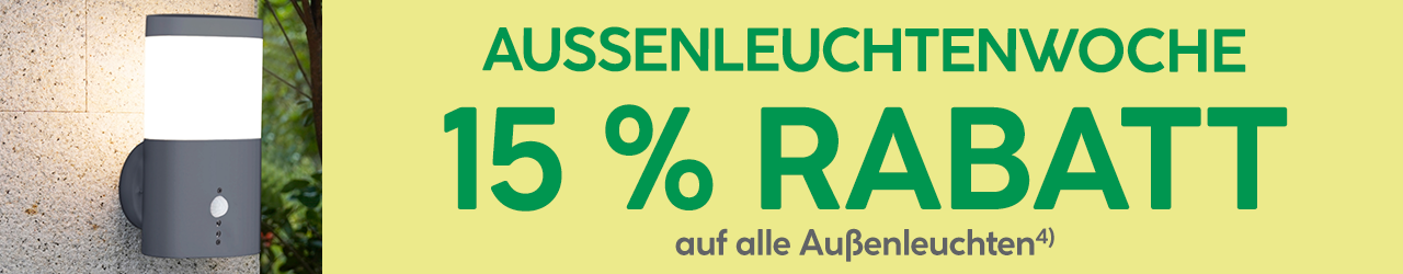 Aussenleuchtenwoche 15% Aussenleuchtenwoche 15%