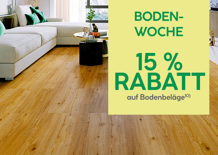 Bodenwoche: 15 Prozent Rabatt auf alle Bodenbeläge 