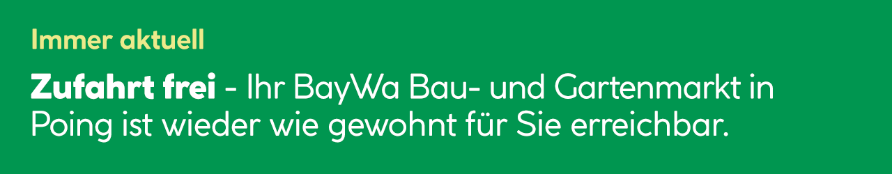 Baustellen Information BayWa Poing