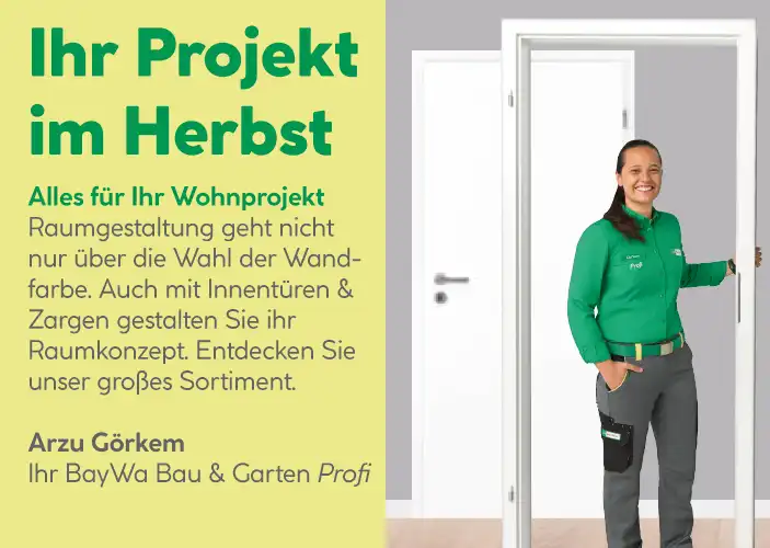 Ihr Projekt im Herbst. Alles für Ihr Wohnprojekt. Ihr Projekt im Herbst. Alles für Ihr Wohnprojekt.